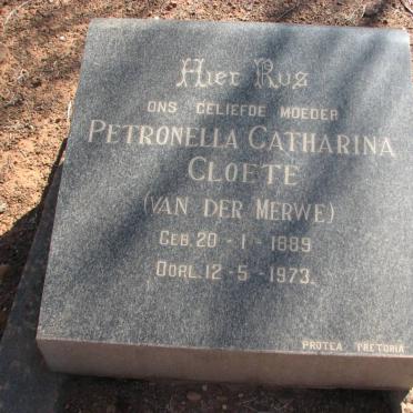 CLOETE Petronella Catharina nee VAN DER MERWE 1889-1973