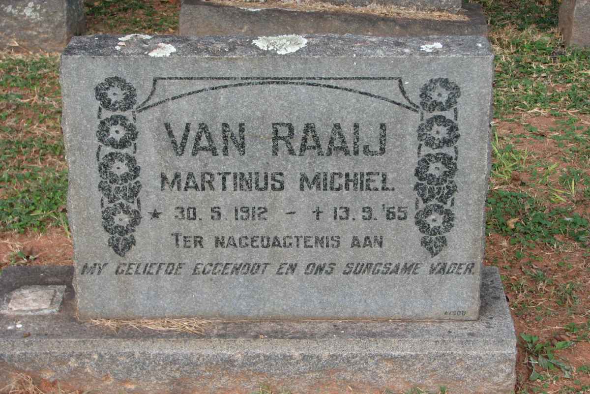 RAAIJ Martinus Michiel, van 1912-1965