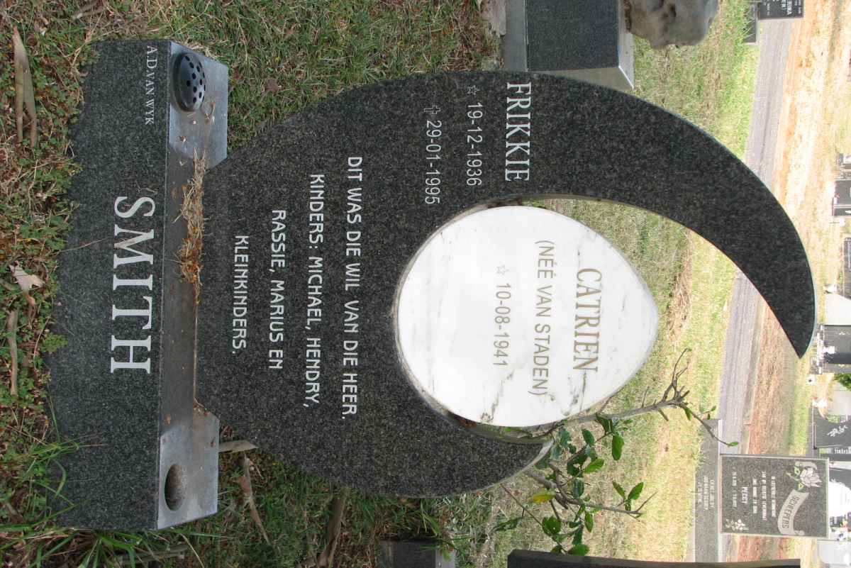 SMITH Frikkie 1936-1995 &amp; Catrien VAN STADEN 1941-