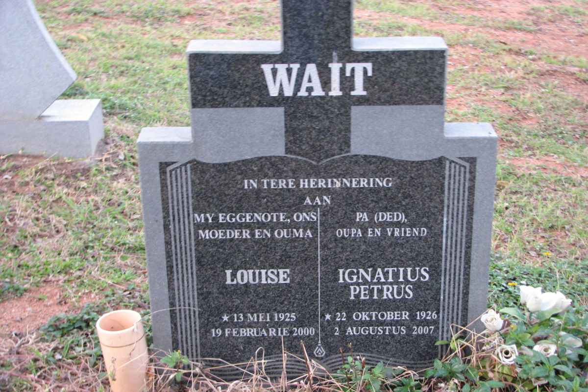 WAIT Ignatius Petrus 1926-2007 &amp; Louise 1925-2000