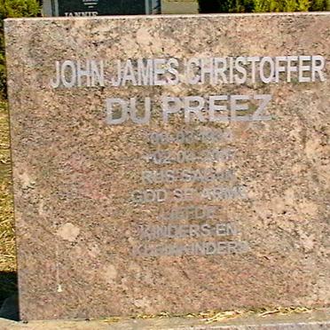 PREEZ John James Christstoffel, du 1934-2007