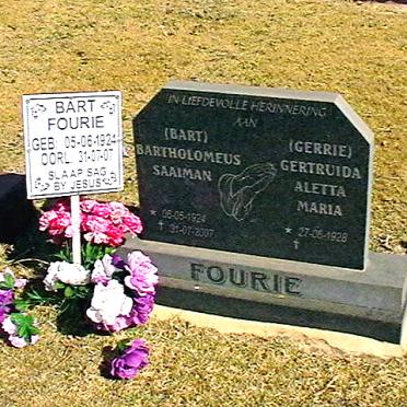 FOURIE Bartholomeus Saaiman 1924-2007 &amp; Gertruida Aletta Maria 1928-