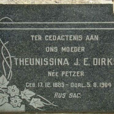 DIRKS Theunissina J.E. nee PETZER 1885-1964