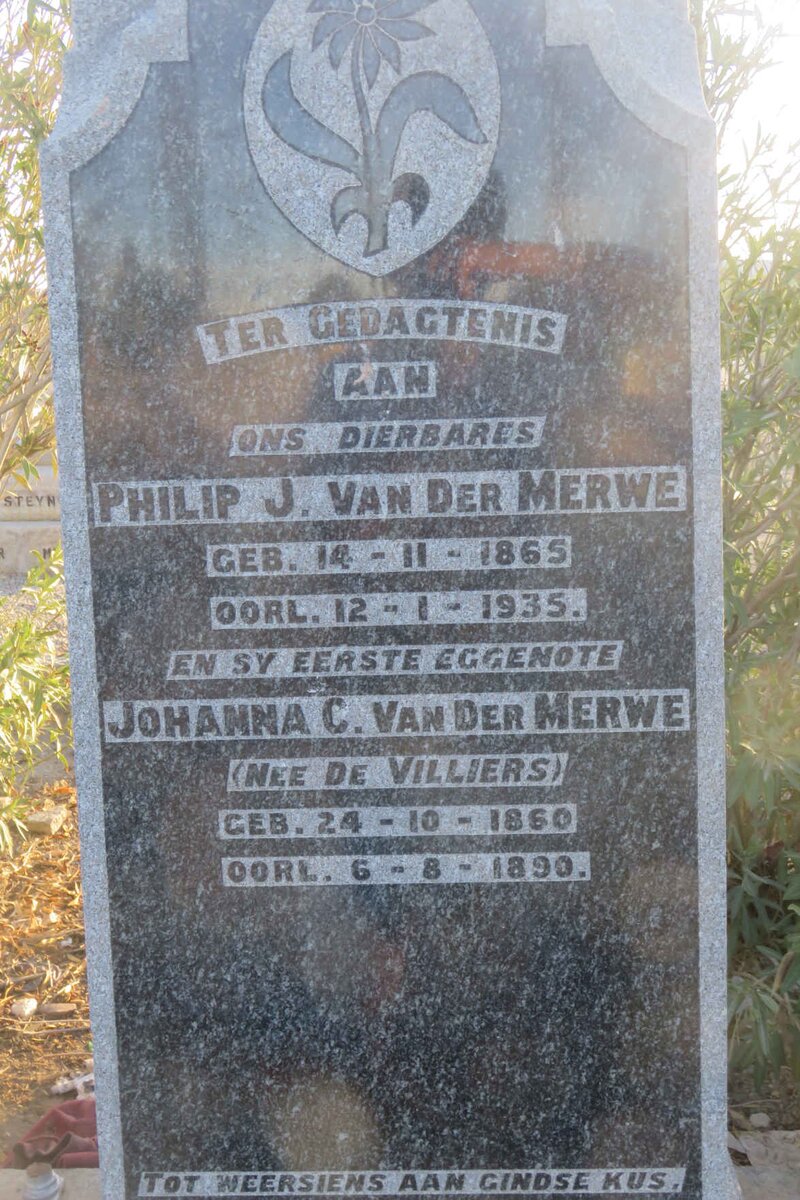MERWE Philip J., van der 1865-1935 &amp; Johanna C. DE VILLIERS 1860-1890