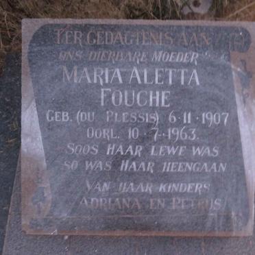 FOUCHE Maria Aletta nee DU PLESSIS 1907-1963