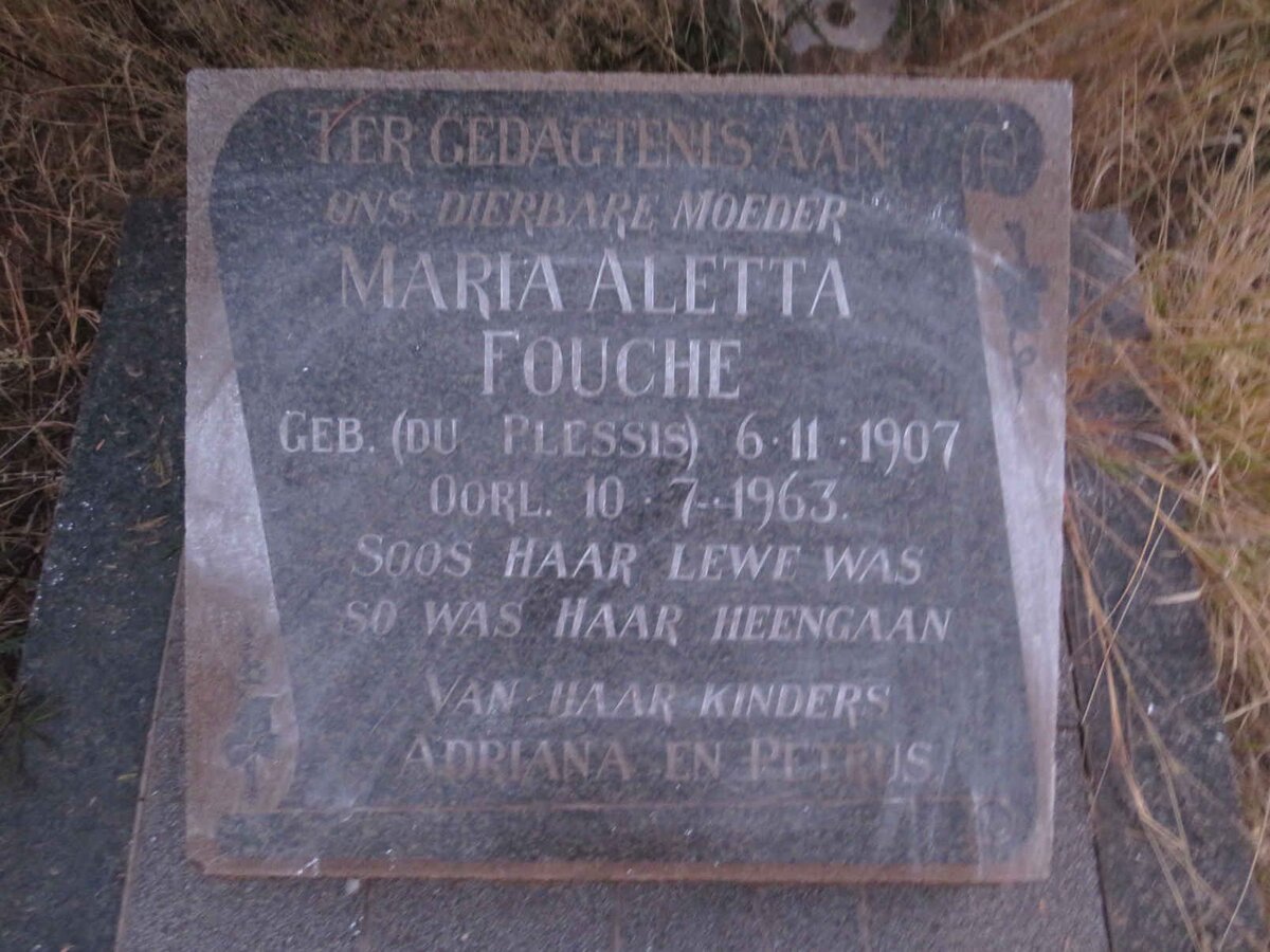 FOUCHE Maria Aletta nee DU PLESSIS 1907-1963