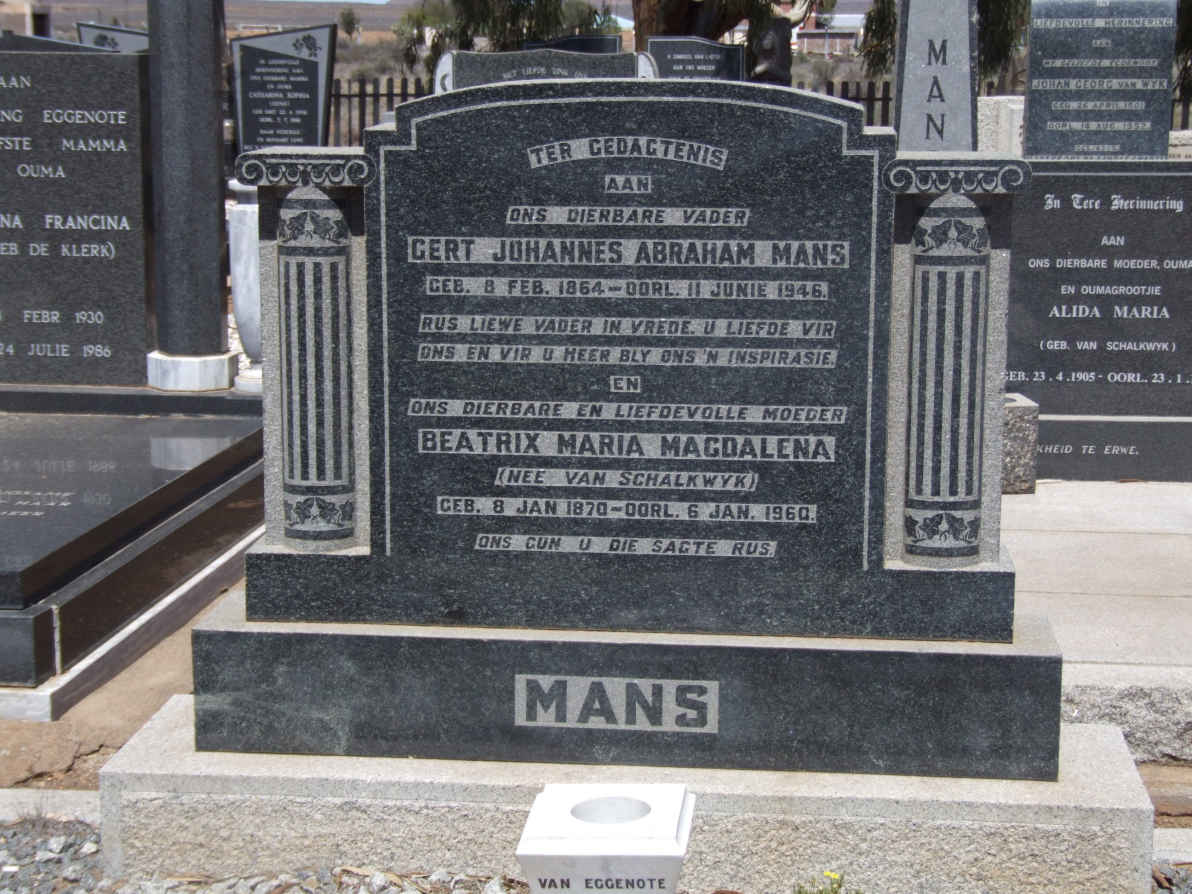 MANS Gert Johannes Abraham 1864-1946 &amp; Beatrix Maria Magdalena VAN SCHALKWYK 1870-1960