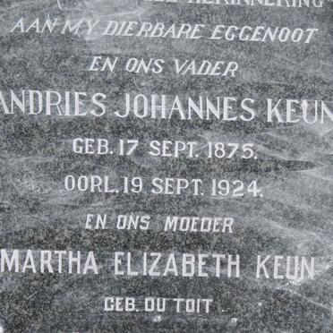 KEUN Andries Johannes 1875-1924 &amp; Martha Elizabeth DU TOIT 1875-1951 :: KEUN Anna Margaretha Elizabeth 1918-2001