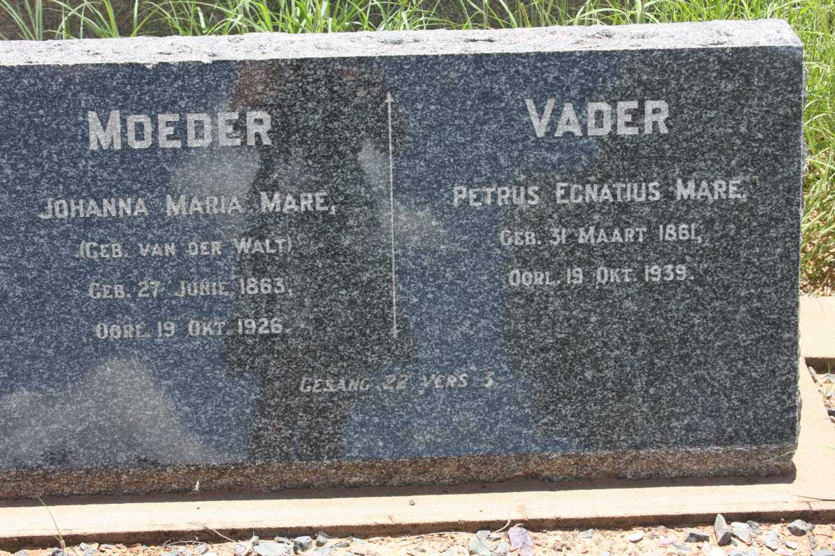 MARE Petrus Egnatius 1861-1939 &amp; Johanna Maria van der WALT 1863-1926