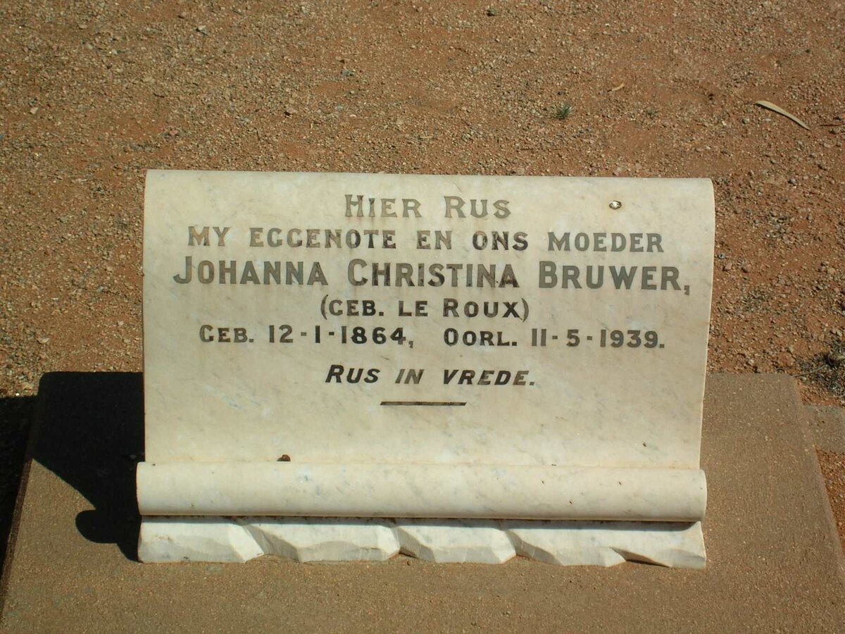 BRUWER Johanna Christina nee LE ROUX 1864-1939