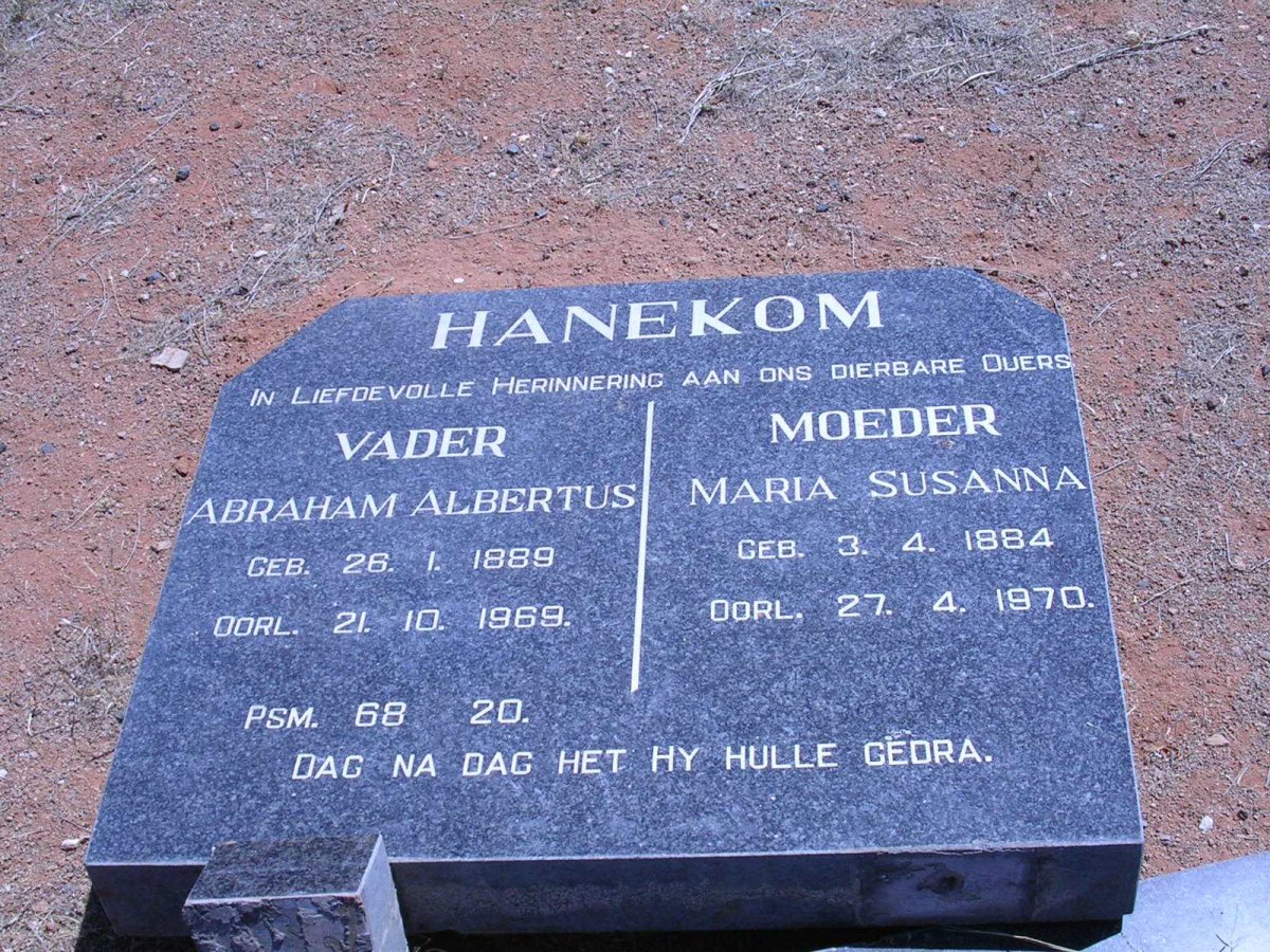 HANEKOM Abraham Albertus 1889-1969 &amp; Maria Susanna 1884-1970