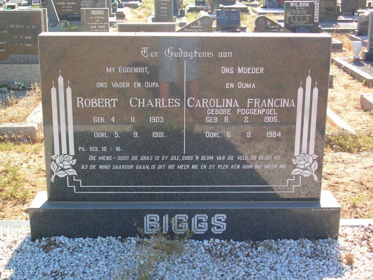 BIGGS Robert Charles 1903-1981 &amp; Carolina Francina POGGENPOEL 1905-1984