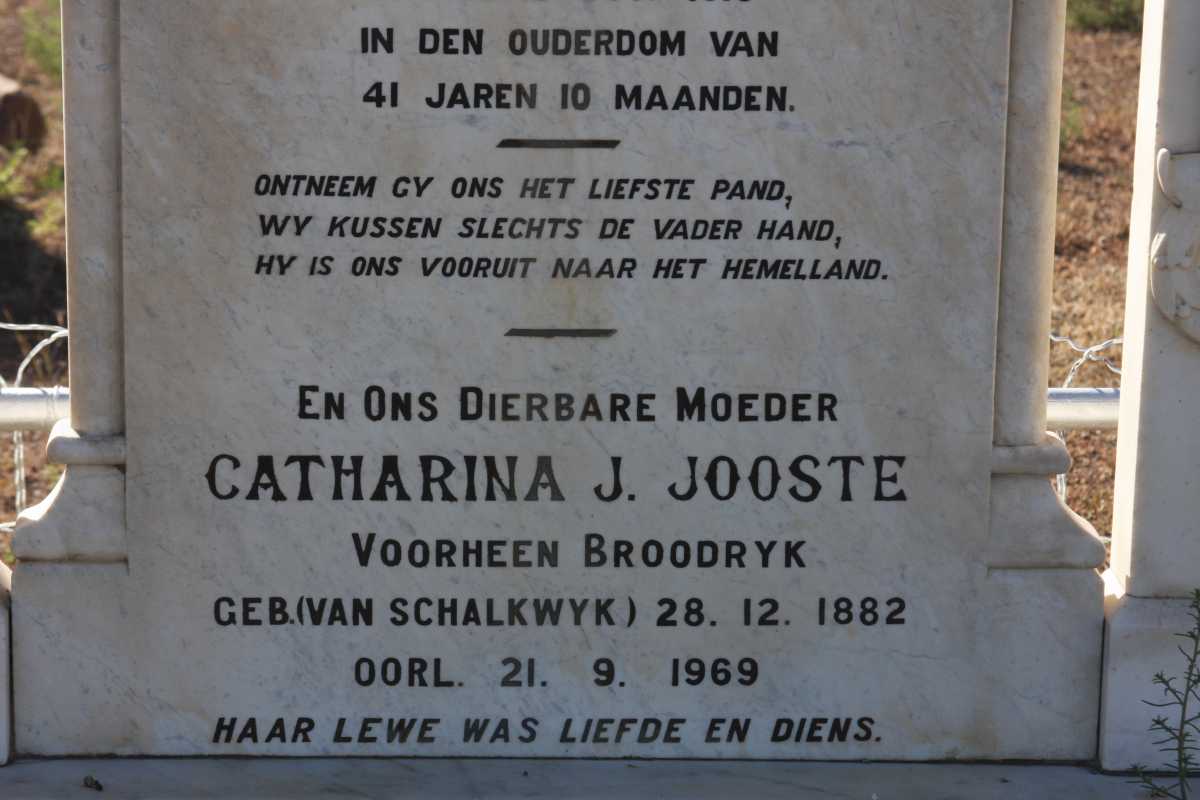 JOOSTE Catharina J. previously BROODRYK nee VAN SCHALKWYK 1882-1969 