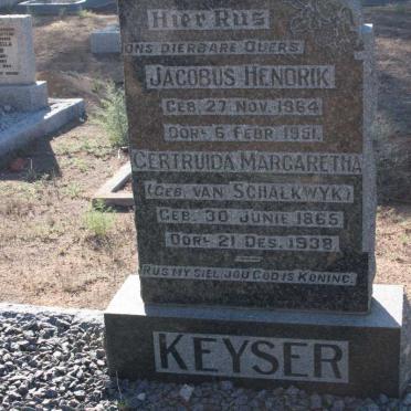 KEYSER Jacobus Hendrik 1864-1951 &amp; Gertruida Margaretha VAN SCHALKWYK 1865-1938 