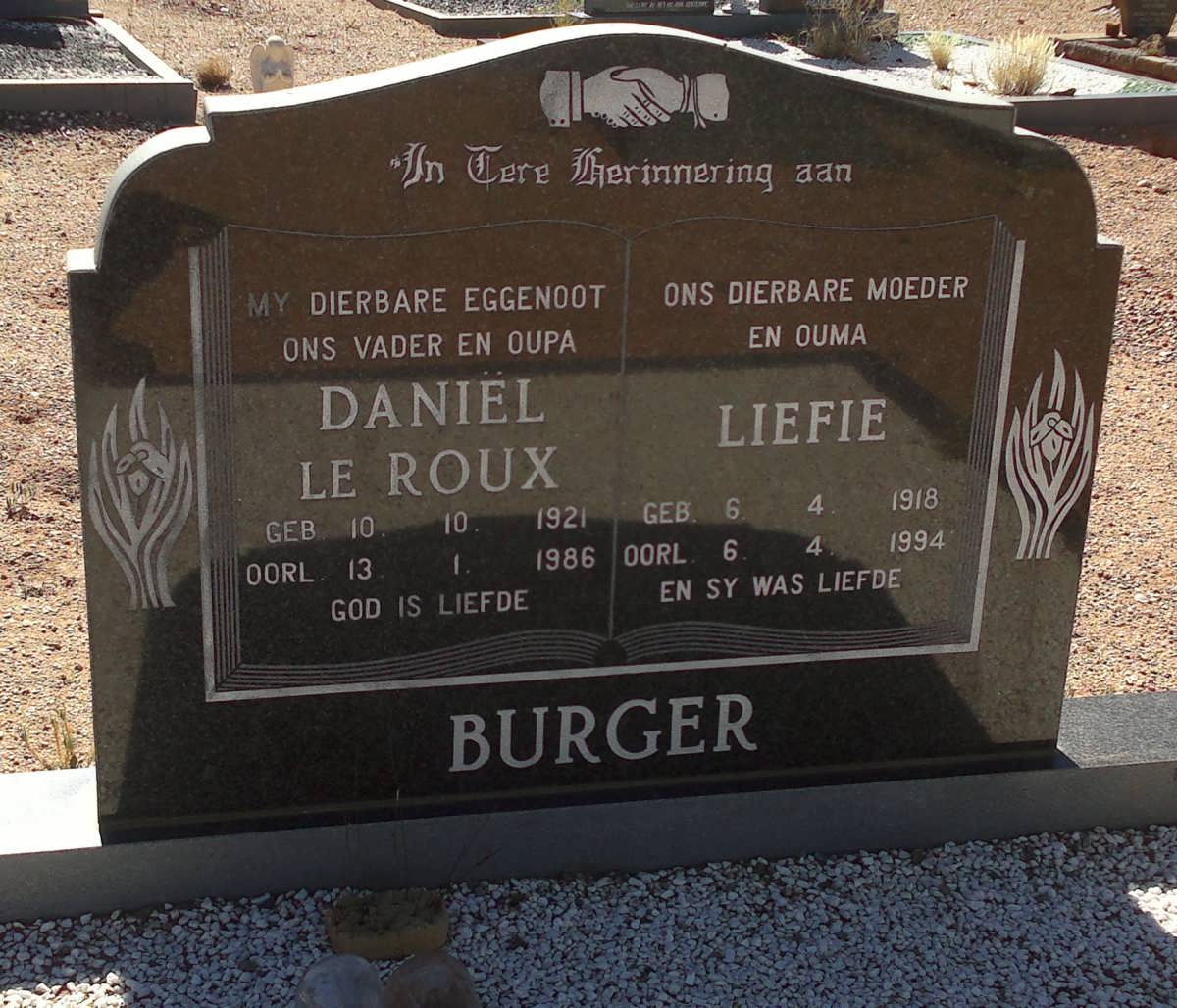 BURGER Daniël Le Roux 1921-1986 &amp; Liefie 1918-1994