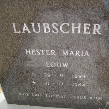 LAUBSCHER Hester Maria nee LOUW 1894-1964