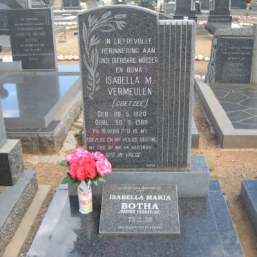 VERMEULEN Isabella M. nee COETZEE 1920-1989 :: BOTHA Isabella Maria nee VERMEULEN 1946-2002