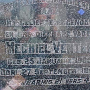 VENTER Mechiel 1885-1948 &amp; Engela Elizabeth COETSEE 1893-1972 