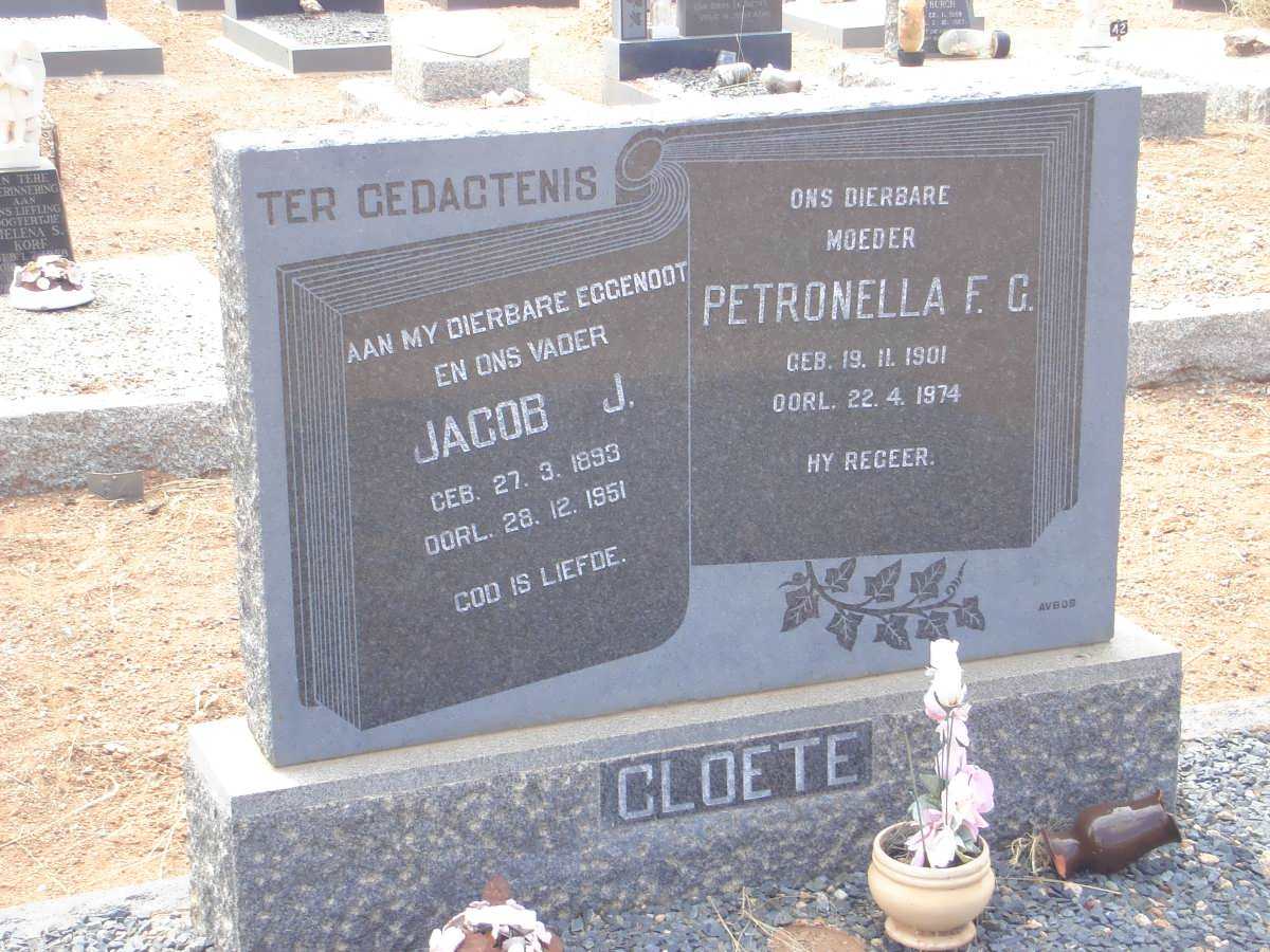 CLOETE Jacob J. 1893-1951 &amp; Petronella F.C. 1901-1974