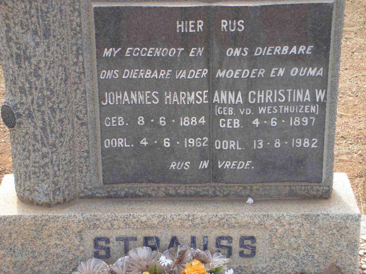 STRAUSS Johannes Harmse 1884-1962 &amp; Anna Christina W. VAN DER WESTHUIZEN 1897-1982