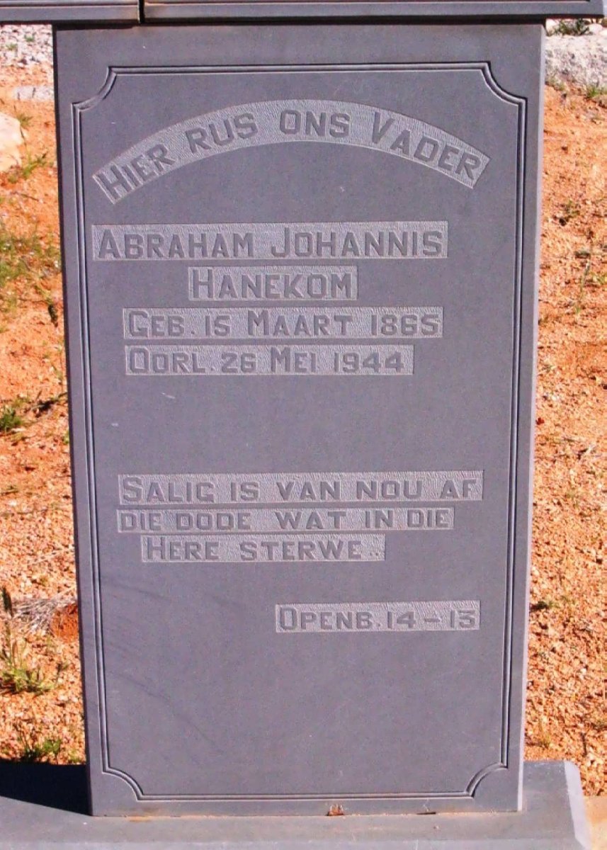 HANEKOM Abraham Johannis 1865-1944 &amp; Margarietha Wilhelmina VAN WYK 1873-1941