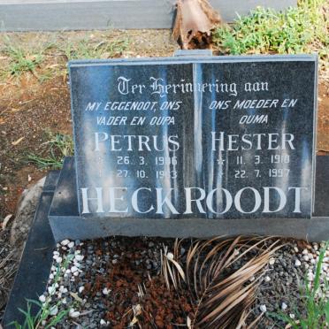 HECKROODT Petrus 1906-1983 &amp; Hester 1910-1997