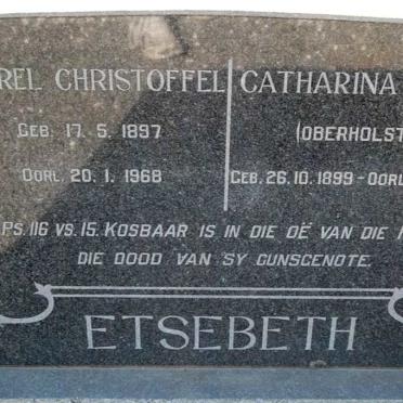 ETSEBETH Charel Christoffel 1897-1968 &amp; Catharina Maria OBERHOLSTER 1899-1952