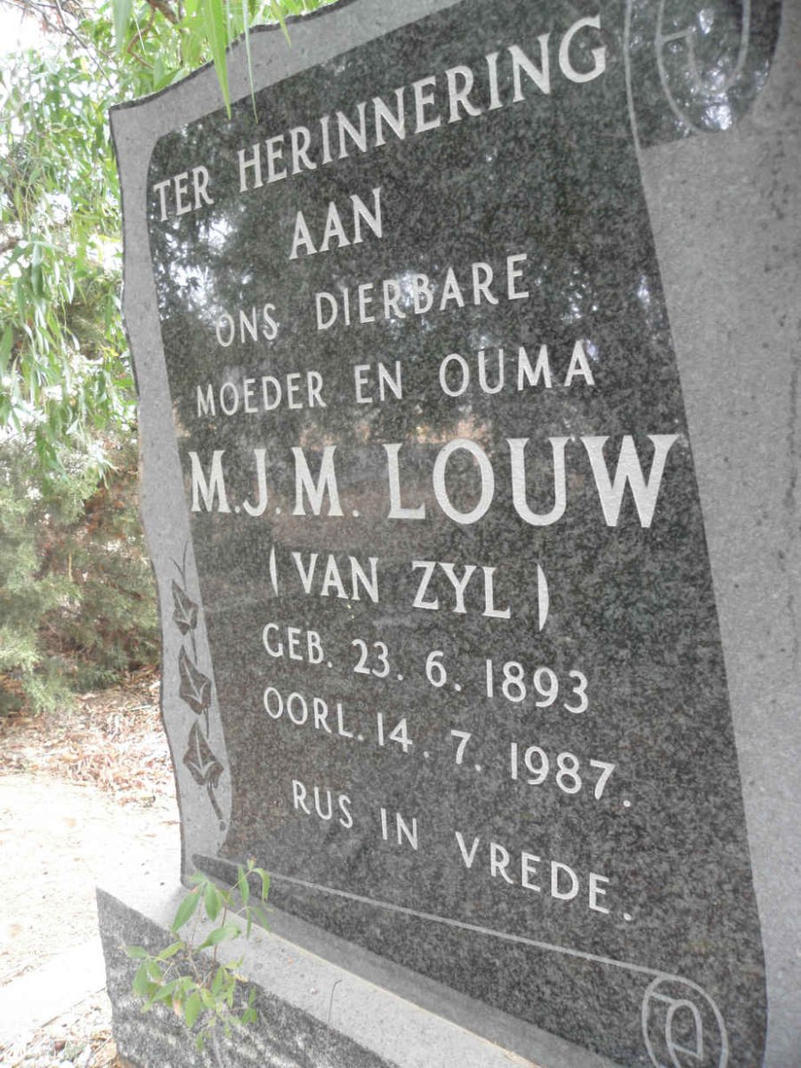 LOUW M.J.M. nee VAN ZYL 1893-1987