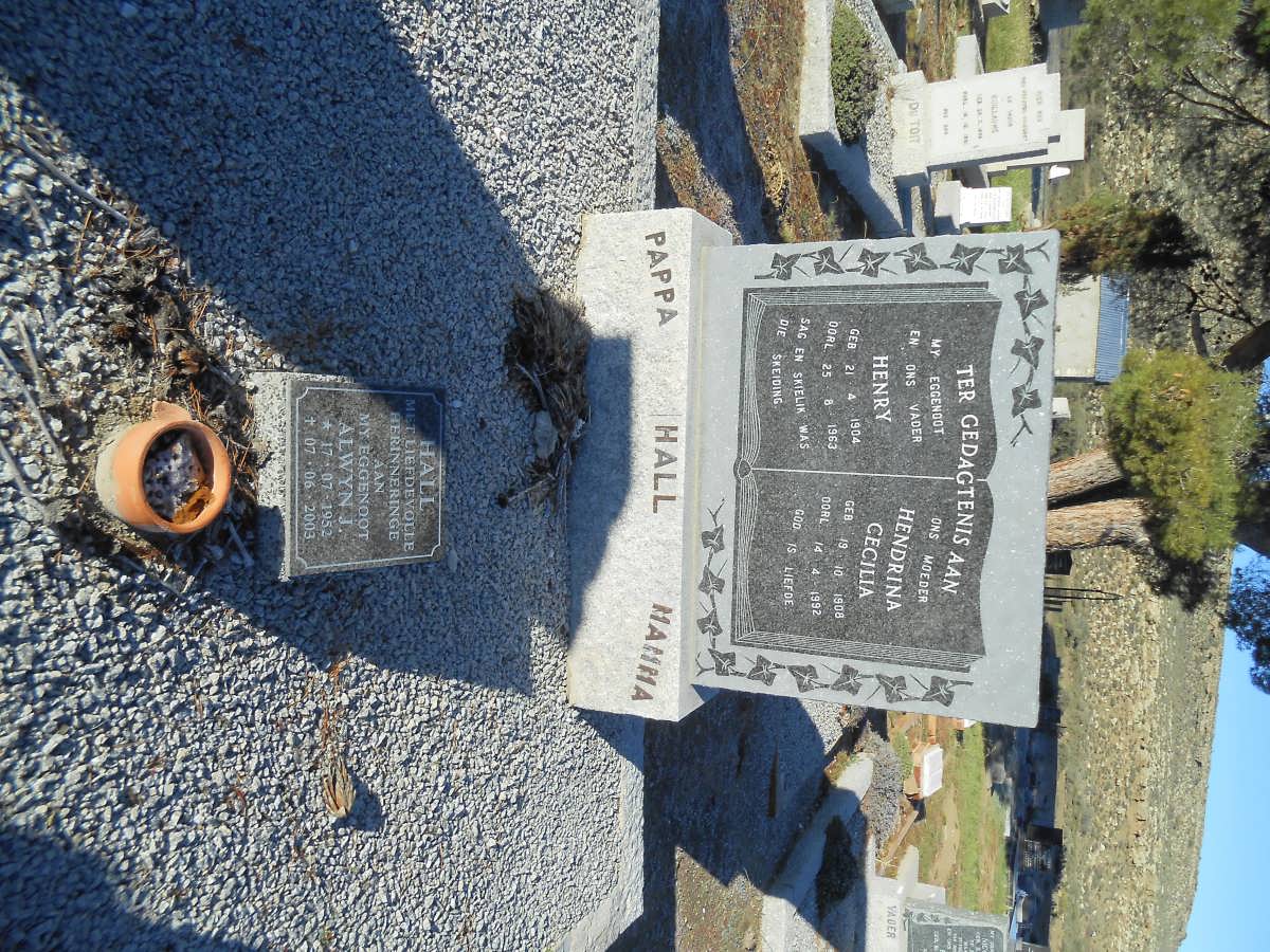 HALL Henry 1904-1963 &amp; Hendrina Cecilia 1908-1992 :: HALL Alwyn J. 1952-2003