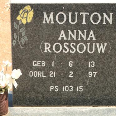 MOUTON Anna nee ROSSOUW 1913-1997