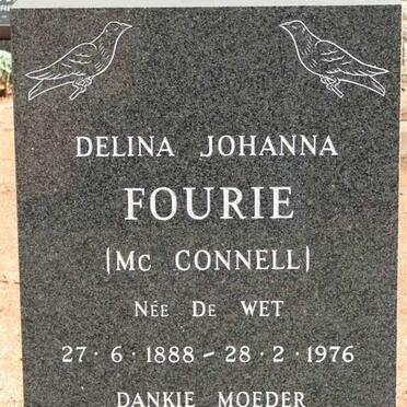 FOURIE Delina Johanna formerly McConnell nee DE WET 1888-1976