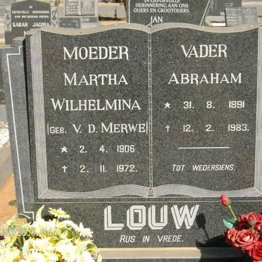 LOUW Abraham 1891-1983 &amp; Martha Wilhelmina V.D. MERWE 1906-1972
