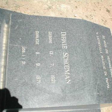 SCHOEMAN Dirkie 1921-1971