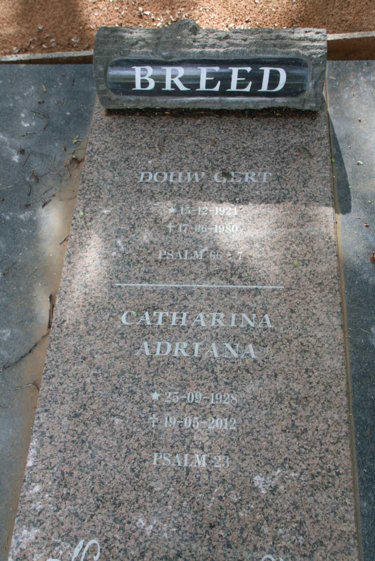 BREED Douw Gert 1924-1980 & Catharina Adriana 1928-2012