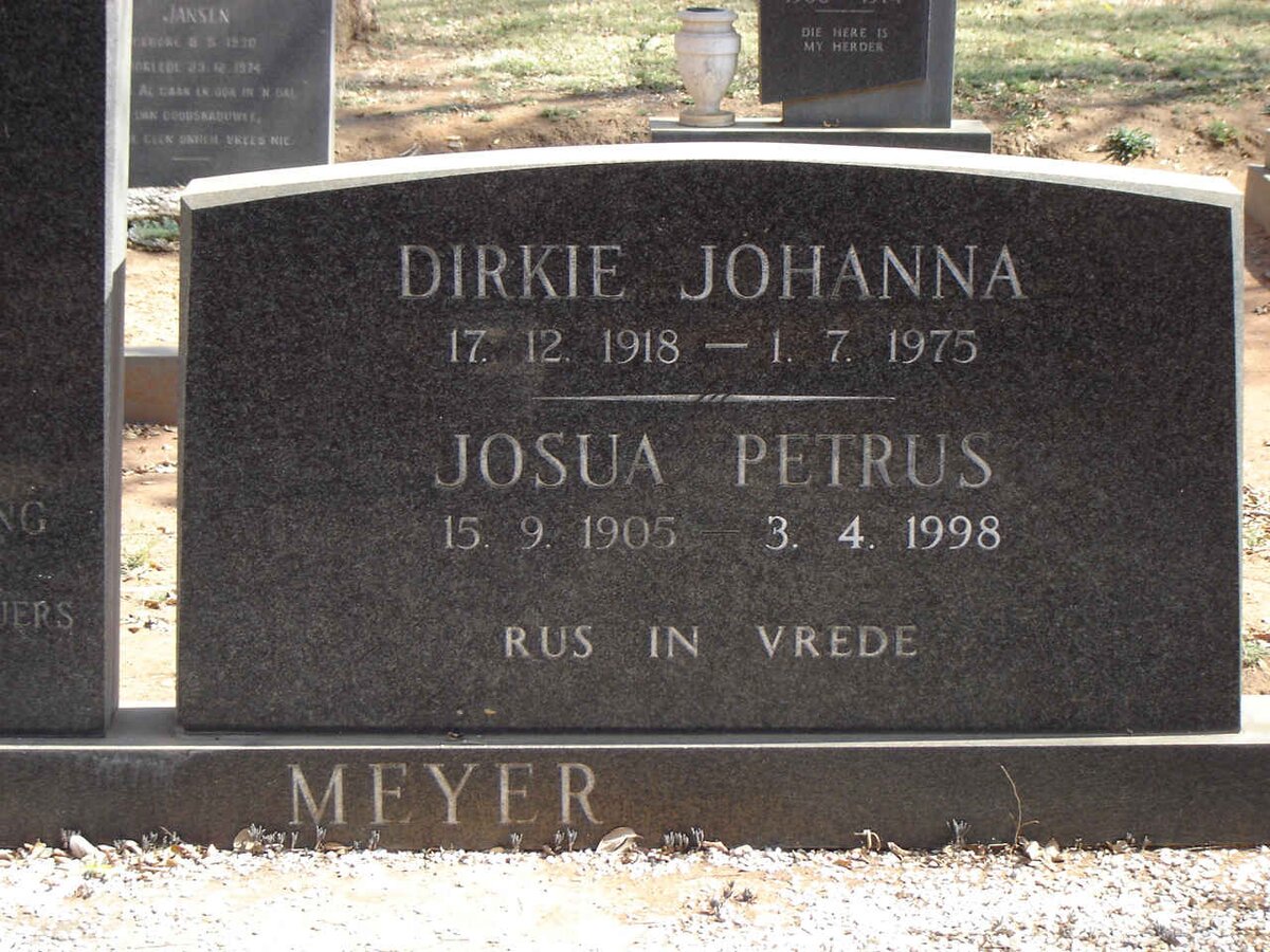 MEYER Josua Petrus 1905-1998 & Dirkie Johanna 1918-1975