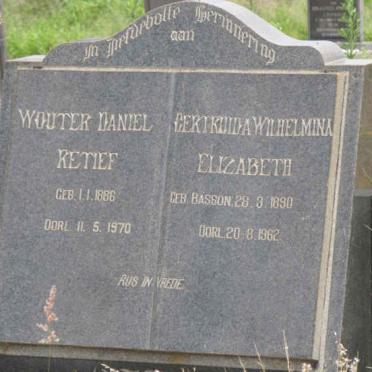 RETIEF Wouter Daniel 1886-1970 &amp; Gertruida Wilhelmina Elizabeth BASSON 1890-1962