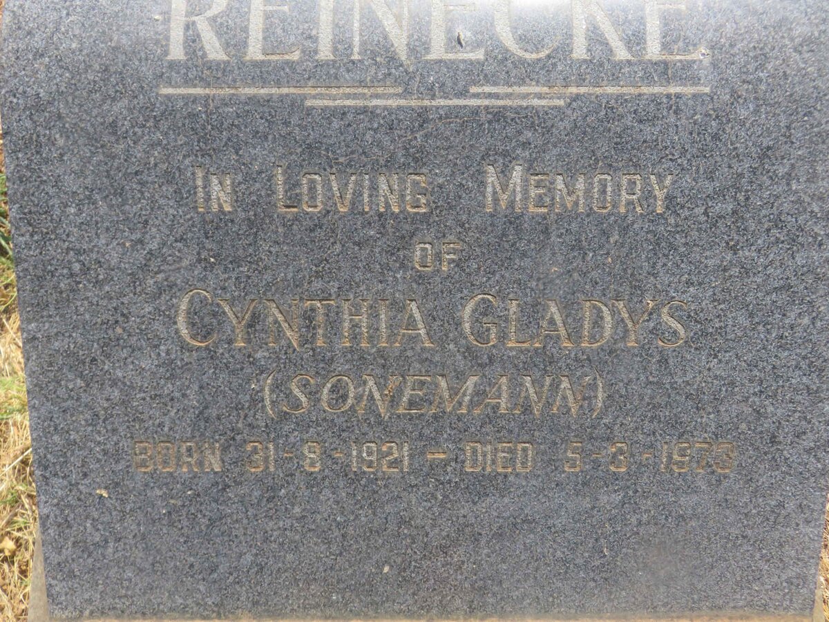 REINECKE Cynthia Gladys nee SONEMANN 1921-1973