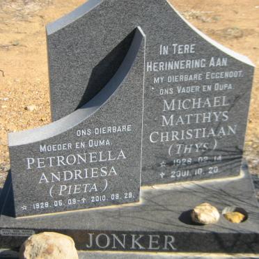 JONKER Michael Matthys Christiaan 1926-2001 &amp; Petronella Andriesa 1929-2010