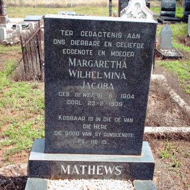 MATHEWS Margaretha Wilhelmina Jacoba nee DE WET 1904-1939