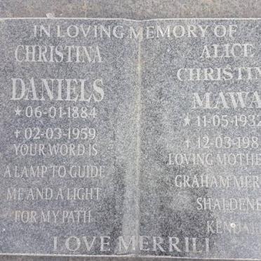 DANIELS Christina 1884-1959 :: MAWA Alice Christina 1932-1984