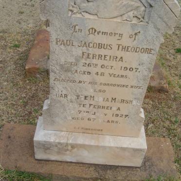 FERREIRA Paul Jacobus Theodore -1907 &amp; MARSHAL Charlotte Maria formerly FERREIRA -1927