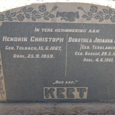 KEET Hendrik Christoph 1867-1959 &amp; Dorothea Johanna Jacoba TERBLANCHE 1878-1961