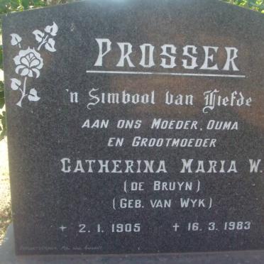PROSSER Catherina Maria W. formerly DE BRUYN nee VAN WYK 1905-1983