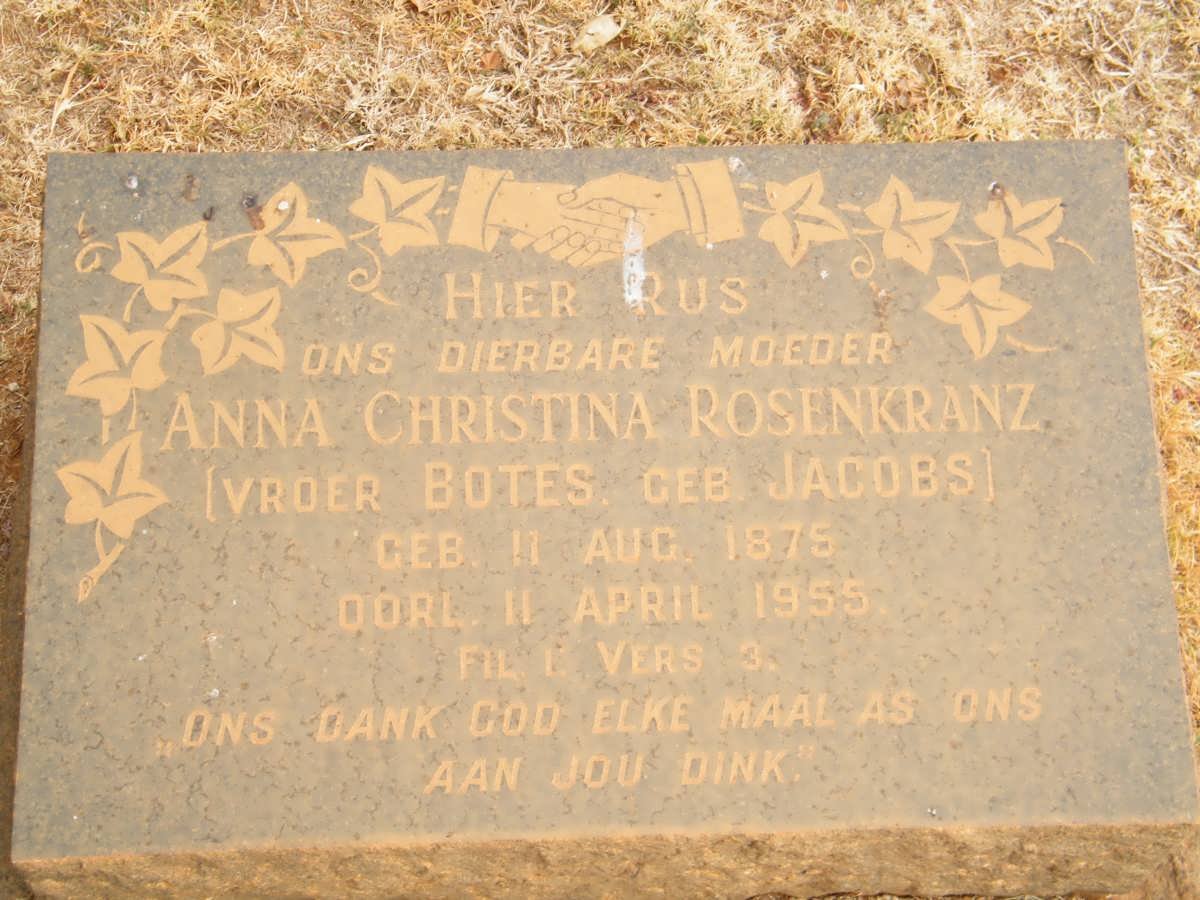 ROSENKRANZ Anna Christina formerly BOTES nee JACOBS 1875-1955