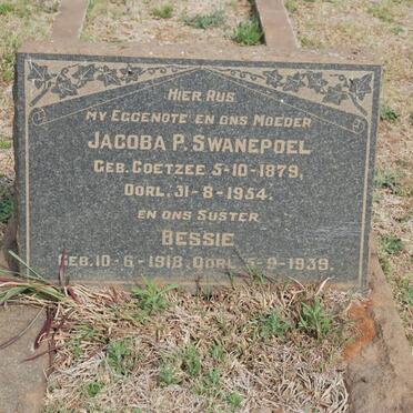 SWANEPOEL Jacoba P. nee COETZEE 1879-1954 :: SWANEPOEL Bessie 1918-1939