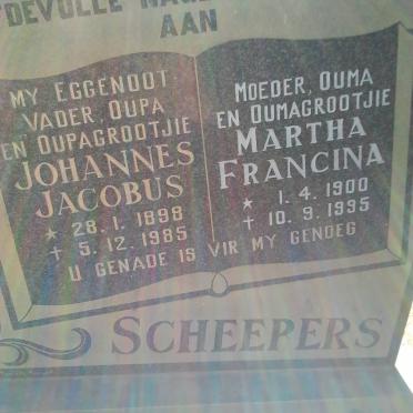 SCHEEPERS Johannes Jacobus 1898-1985 &amp; Martha Francina 1900-1995