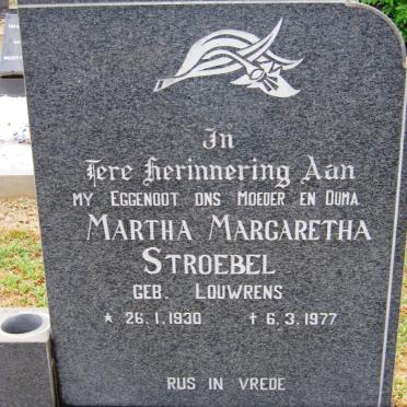 STROEBEL Martha Margaretha nee LOUWRENS 1930-1977