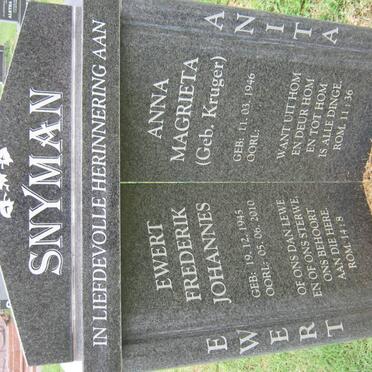 SNYMAN Ewert Frederik Johannes 1945-2010 &amp; Anna Magrieta KRUGER 1946-