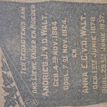 WALT Andries J., v.d. 1864-1924 &amp; Anna E.C. 1878-1937