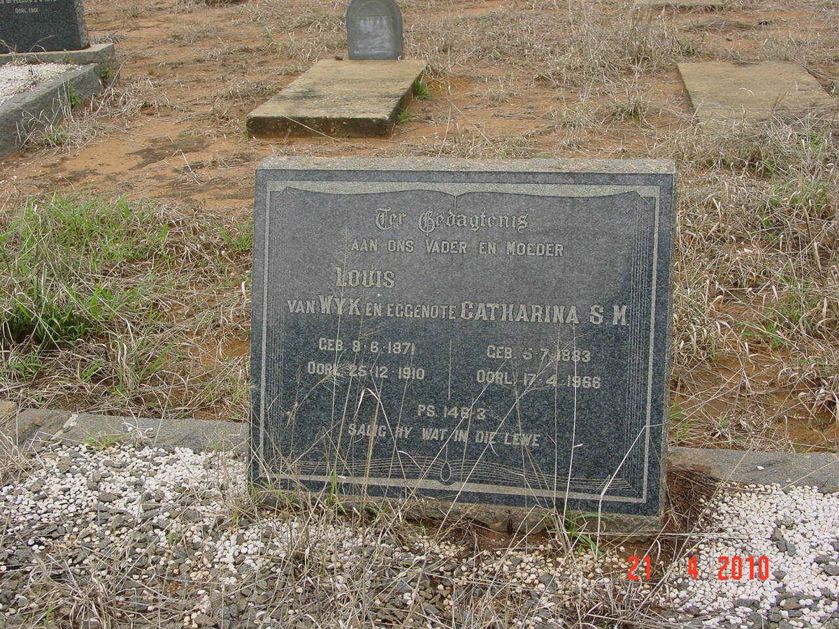 WYK Louis, van 1871-1910 &amp; Catharina S.M. 1883-1966